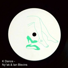 PREMIERE: Ny*Ak & Ian Blevins - K Dance