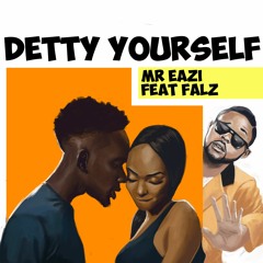 Detty Yasef ft Falz