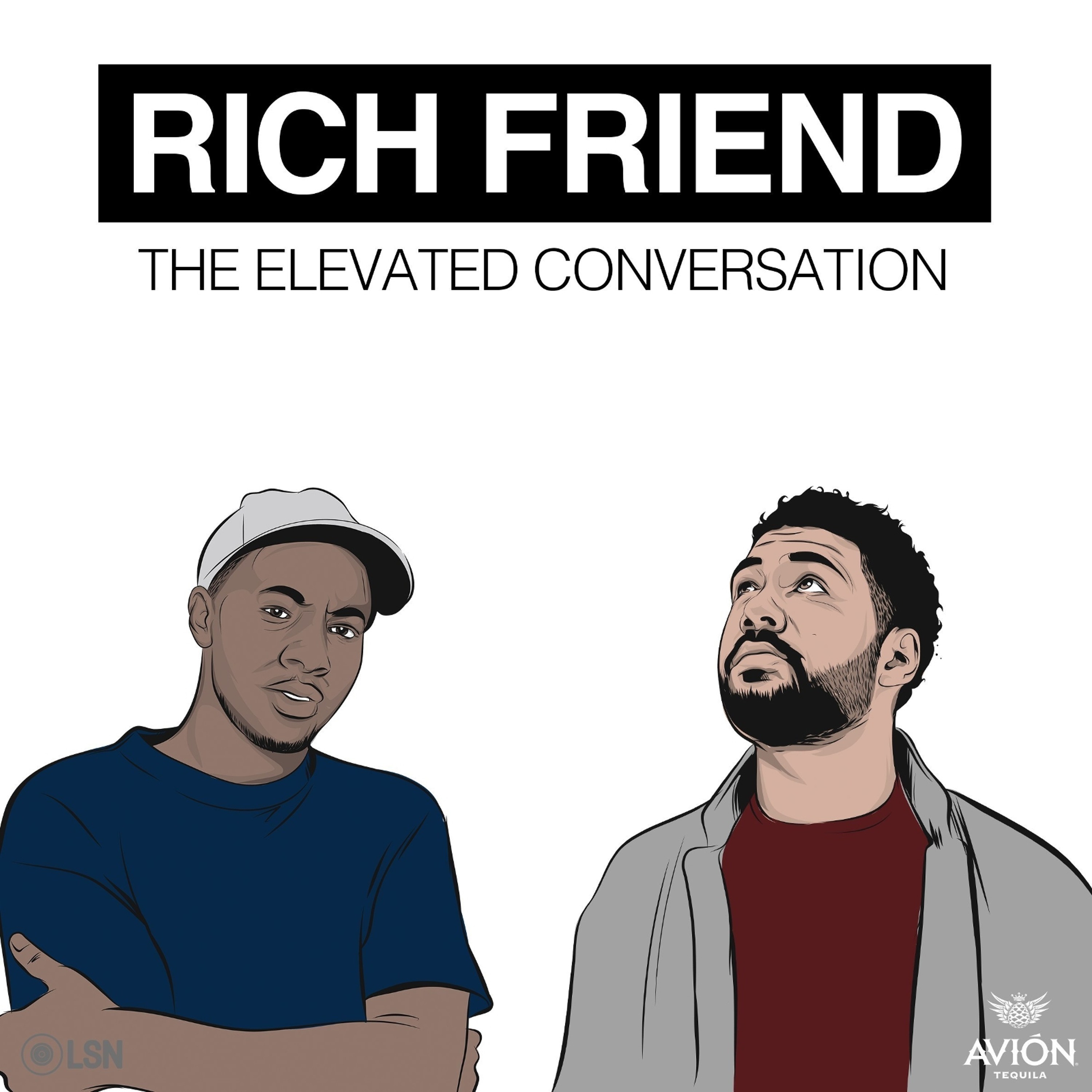 Rich Friend: The Elevated Conversation