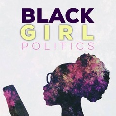 BlackGirlPolitics: Tapestry Talks: Intimacy