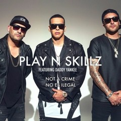 Daddy Yankee Feat Play N Skillz - Not A Crime (Adrian Cano & Victor Garcia Remix)