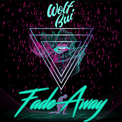 Fade Away