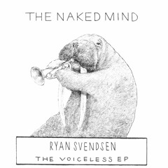 The Naked Mind (Prod. by yungoji)