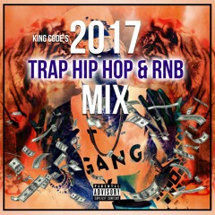 New Hip Hop Trap February Music Mix 2017 Hip Hop Mix 2017 HipHop R&B Songs 2017 Mix 5 by KING CODE