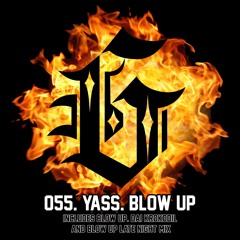 Yass - Blow up
