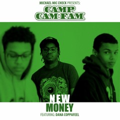 New Money ft Dana Coppafeel
