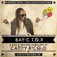 bay-c (t.o.k.) - badsound ah badsound [catchy record special]