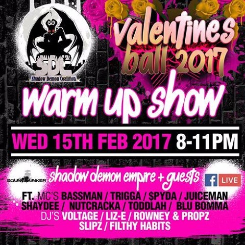 Shadow Demon Empire | Valentines Ball Warm Up Show (FB LIVE)