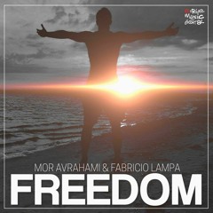 Mor Avrahami & Fabricio Lampa - Freedom (Original Mix)