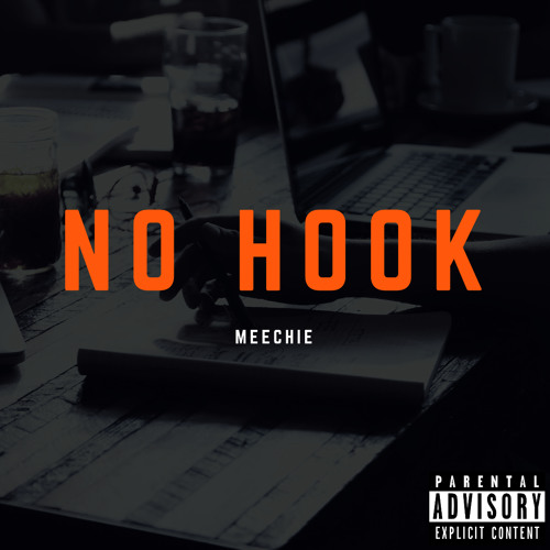 No Hook (Prod Kin Rich)