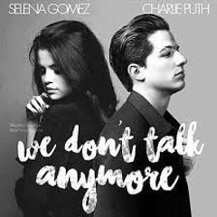 Charlie Puth - We Don't Talk Anymore【Speed Up】