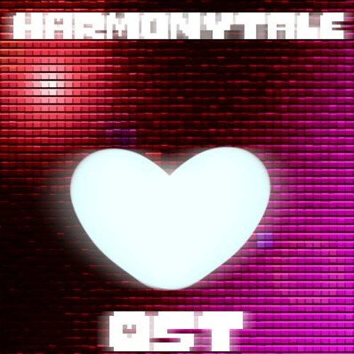 [Harmonytale] DISHARMONY [updated for the last time]