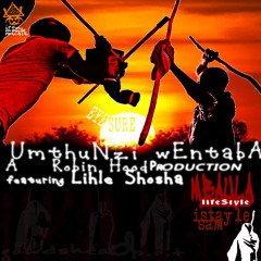 Umthunzi WeNtaba(Ma' Kushon' Ilanga)ft Lihle Shosha