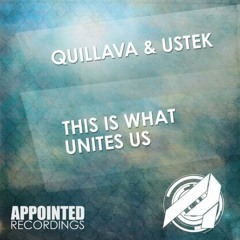 Quillava, Ustek - This Is What Unites Us (Emotional Mix)