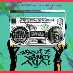 Vamo Alla-Meca Uno-prod.Omí Indígena