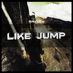 Like Jump [OUT NOW] (Free Download)