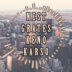 NEST GRATES KENO KARSO