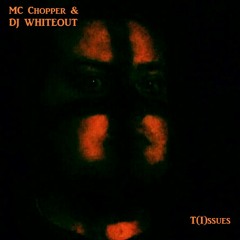 (T)Issues (feat. DJ Whiteout)