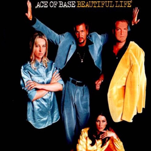 Stream Ace of Base - Beautiful Life (Bazz-D! Bootleg Mix 2k16) by Bazz-D! |  Listen online for free on SoundCloud