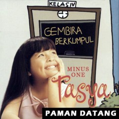 Paman Datang - Tasya (minus one)