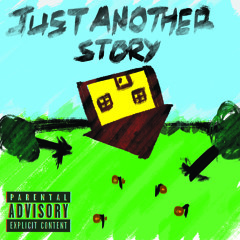 Just Another Story (Prod. by Kendox)