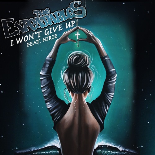 I Won't Give Up (feat. Hirie)