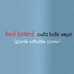 Cuts Both Ways (Gloria Estefan Synth-Pop Cover)
