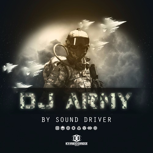 Stream Sound Driver - DJ ARMY [#002] by K1-Recordz | Listen online for ...