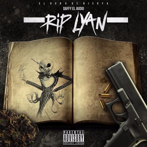 Daffy El Audio - Rip Lyan (Prod. DLM) (El Duro De Nicoya)