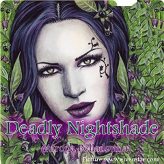 04. Deadly Nightshade.