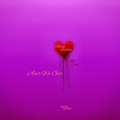 Ain't We Over ft. Lil Cray