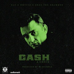 @DreeTheDrummer - Cash A Check (Feat. @KayF2DaR & DMVito)