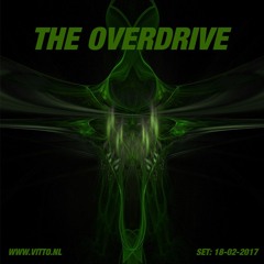 Vitto, The Overdrive 18 - 02 - 17