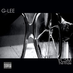 G-Lee (Let Her Go) Prod. By: GodZ G