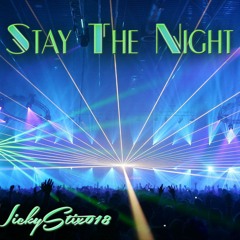 Nicky Stix - Stay The Night