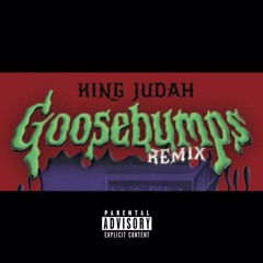 Goosebumps (Remix)