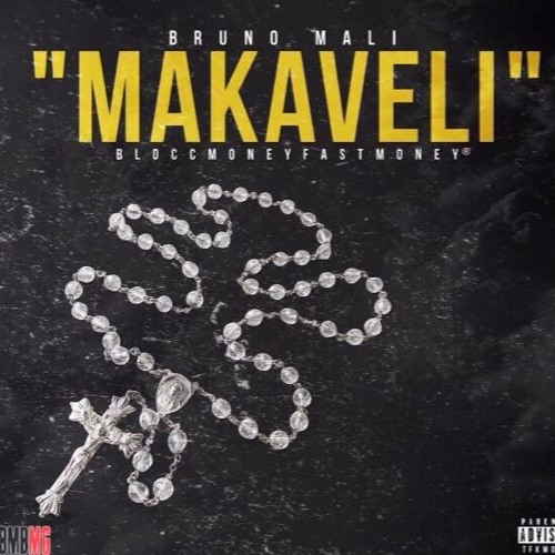 Stream MAKAVELI by BrunoMali | Listen online for free on SoundCloud