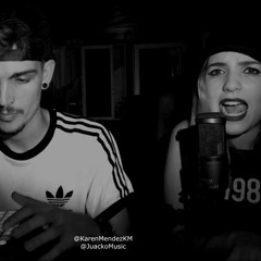 Atrevete (Cover Karen Méndez & Juacko)