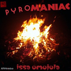 Issa Omojola Ft. ET x Jahzkid - Dead Phool (Pyromaniac)
