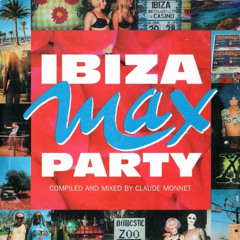 358 - Ibiza Max Party mixed by Claude Monnet (1996)