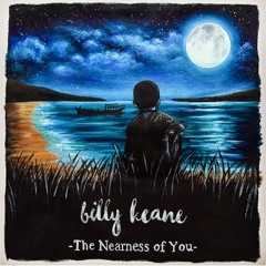 The Nearness of You