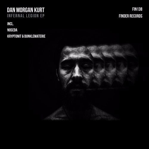 Dan Morgan Kurt - Infernal Legion (Original Mix) [Finder Records] out 2017.02.06