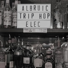 DJ Albruic - Nu-jazz Trip-hop Electronic @ Bar King - 17.02.2017