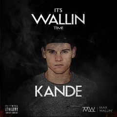 Max Wallin' - Kande