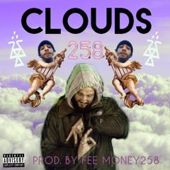 CLOUDS - UNCLEBUZZ258 X STEVIELAFUHK258