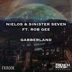 Nielos & Sinister Seven ft. Rob GEE - Gabberland