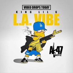 King Lil G - L.A. Vibe