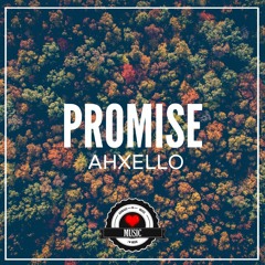Ahxello - Promise | AirwaveMusic Release