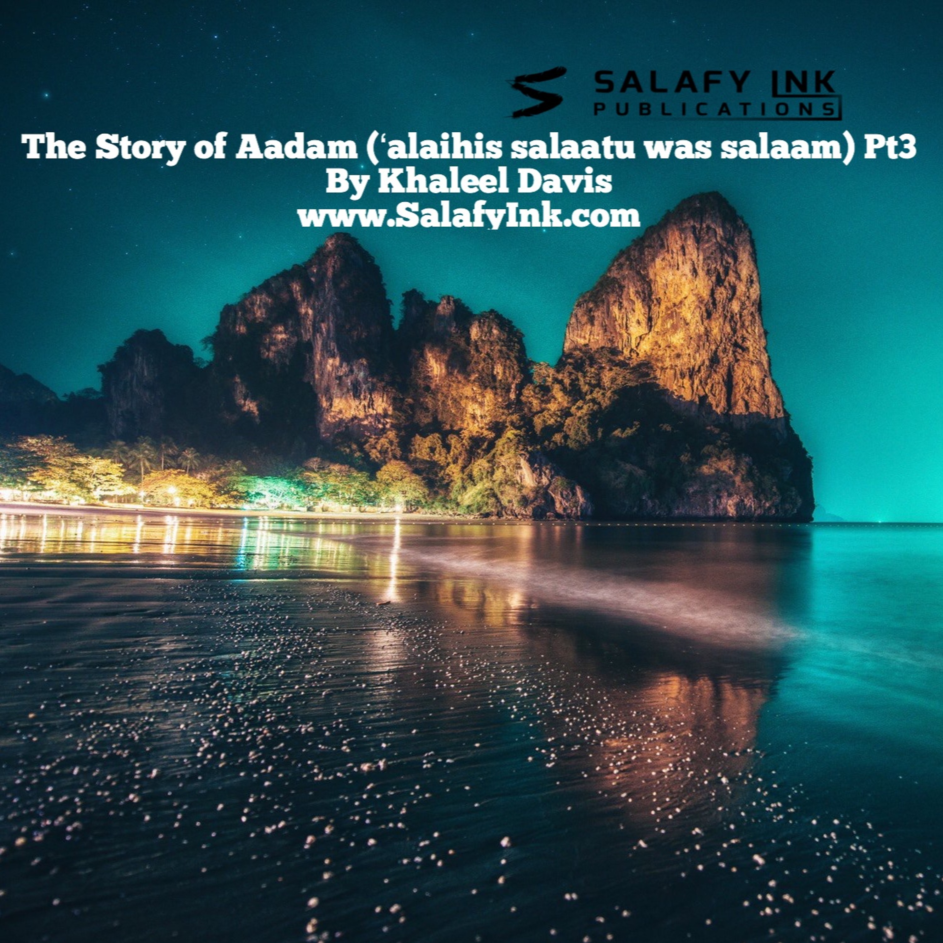 The Story of Aadam (‘alaihis salaatu was salaam) Pt3 By Khaleel Davis episode artwork