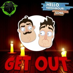 Hello Neighbor (Get Out) - DAGames